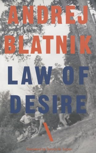 9781628970425: Law of Desire – Stories (Slovenian Literature Series)