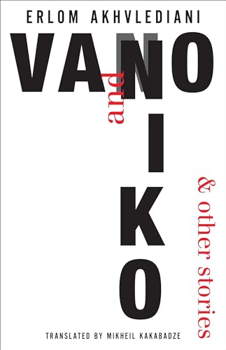 Vano and Niko & Other Stories