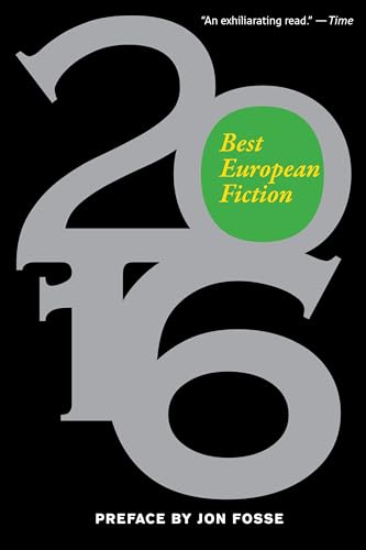 9781628971149: Best European Fiction 2016