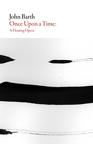 9781628971279: Once Upon a Time – a Floating Opera (American Literature)