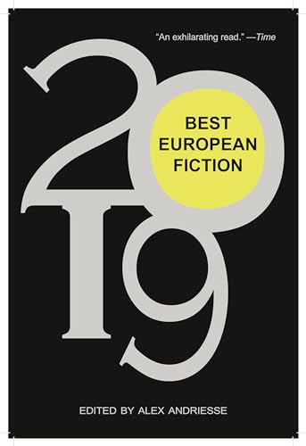 Beispielbild fr Best European Fiction 2019 zum Verkauf von Wonder Book