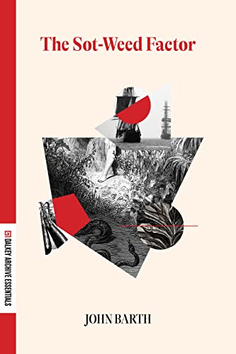 9781628973945: Sot-Weed Factor (Dalkey Archive Essentials)