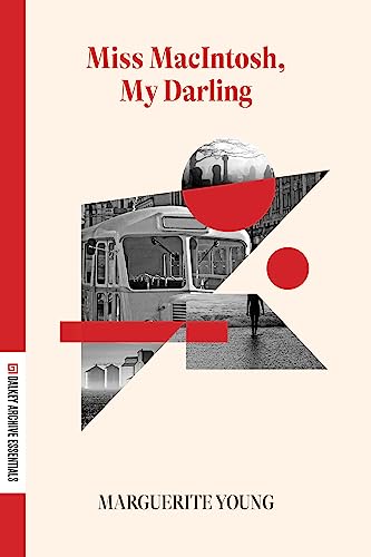 9781628973952: Miss MacIntosh, My Darling (Dalkey Archive Essentials)