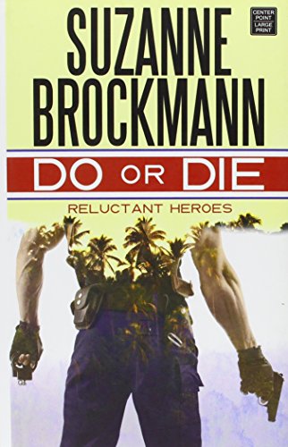 Beispielbild fr Do or Die : Reluctant Heroes zum Verkauf von Better World Books: West