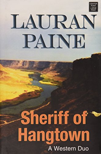 9781628990294: Sheriff of Hangtown: A Western Duo