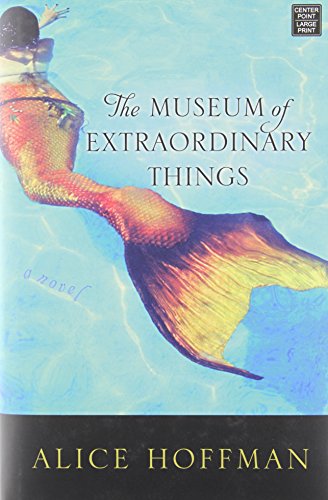 Stock image for The Museum of Extraordinary Things for sale by ThriftBooks-Atlanta