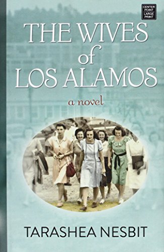 Beispielbild fr The Wives of Los Alamos zum Verkauf von More Than Words