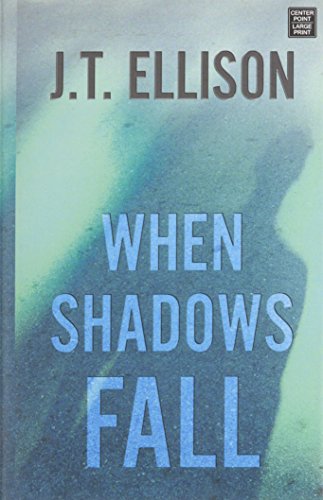 Stock image for When Shadows Fall for sale by Better World Books