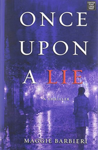 Beispielbild fr Once upon a Lie : A Maeve Conlon Novel zum Verkauf von Better World Books