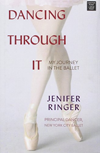 Beispielbild fr Dancing Through It : My Journey in the Ballet zum Verkauf von Better World Books