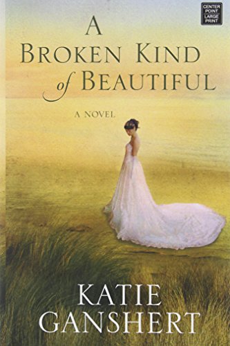 Beispielbild fr A Broken Kind of Beautiful zum Verkauf von Better World Books