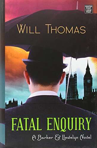 Beispielbild fr Fatal Enquiry : A Barker and Llewelyn Novel zum Verkauf von Better World Books