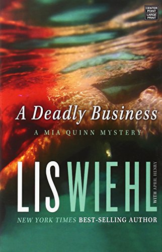 9781628992229: A Deadly Business (Mia Quinn Mystery)