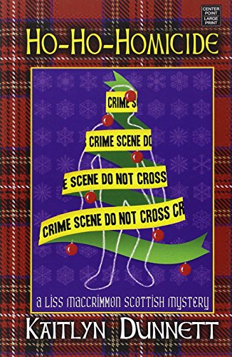 Stock image for Ho-Ho-Homicide a Lis Maccrimmon Mystery for sale by ThriftBooks-Atlanta
