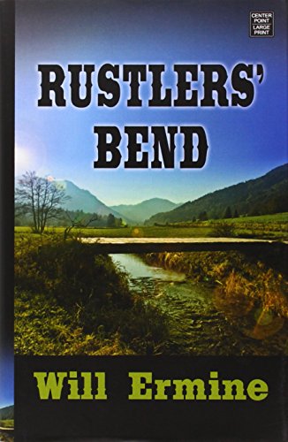 Beispielbild fr Rustlers' Bend zum Verkauf von Better World Books