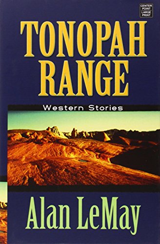 Beispielbild fr Tonopah Range : Western Stories zum Verkauf von Better World Books