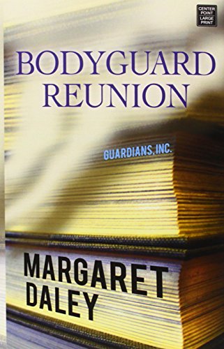 Stock image for Bodyguard Reunion for sale by Better World Books