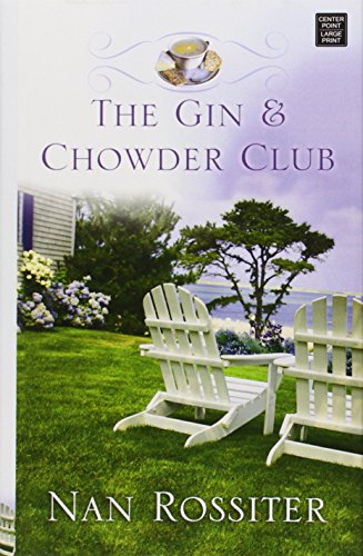 Beispielbild fr The Gin and Chowder Club zum Verkauf von Better World Books