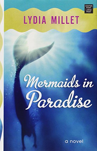 Beispielbild fr Mermaids in Paradise zum Verkauf von Better World Books