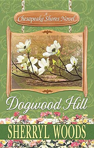 Beispielbild fr Dogwood Hill zum Verkauf von Better World Books