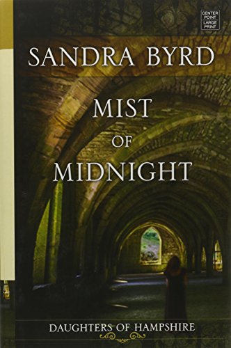 Beispielbild fr Mist of Midnight : Daughters of Hampshire zum Verkauf von Better World Books