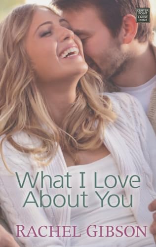 Stock image for What I Love about You for sale by Better World Books: West