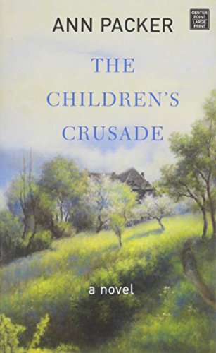 9781628996067: The Children's Crusade (Center Point Large Print)