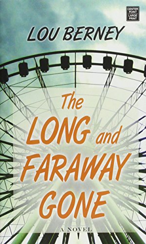 Stock image for The Long and Faraway Gone for sale by ThriftBooks-Dallas