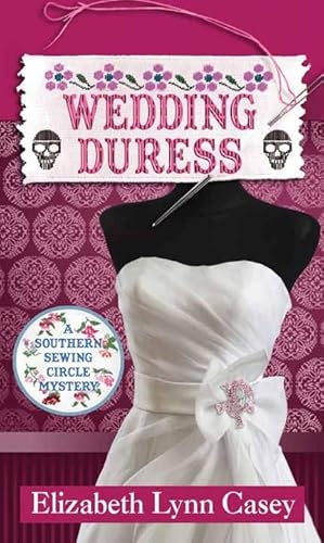 Stock image for Wedding Duress : Southern Sewing Circle for sale by Better World Books