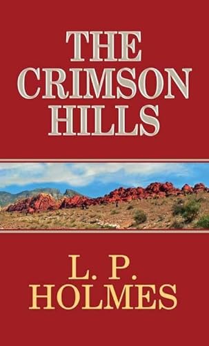 9781628996302: The Crimson Hills