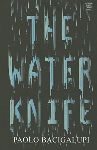 Imagen de archivo de The Water Knife a la venta por Better World Books