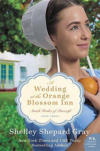 9781628997231: A Wedding at the Orange Blossom Inn (Amish Brides of Pinecraft)