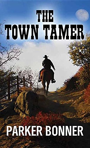 Stock image for The Town Tamer for sale by Better World Books: West