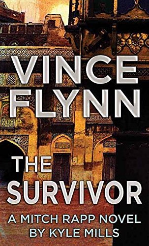 Stock image for The Survivor (Mitch Rapp) for sale by The Yard Sale Store