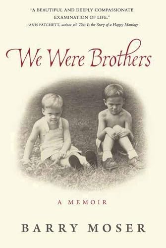 9781628997545: We Were Brothers: A Memoir