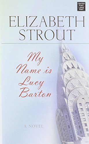 Stock image for My Name Is Lucy Barton for sale by Better World Books