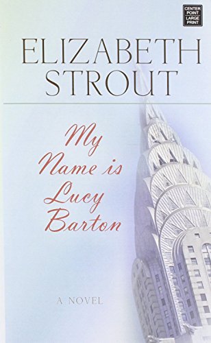 Stock image for My Name Is Lucy Barton for sale by BooksRun