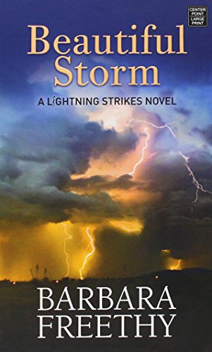 9781628998528: Beautiful Storm: A Lightning Strikes Novel