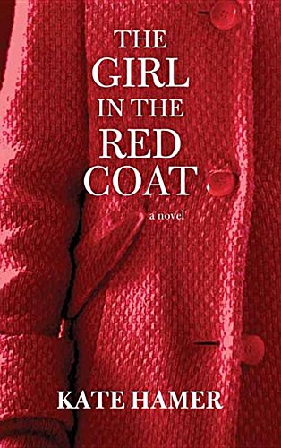 Stock image for The Girl in the Red Coat for sale by Better World Books