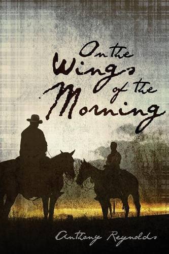 9781629010977: On the Wings of the Morning