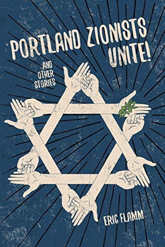 Beispielbild fr Portland Zionists Unite! and Other Stories zum Verkauf von Buchpark
