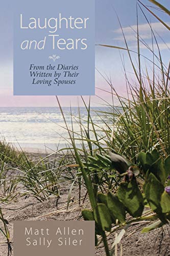 Stock image for Laughter and Tears: From the Diaries Written by Their Loving Spouses [Soft Cover ] for sale by booksXpress