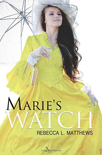 9781629029603: Marie's Watch
