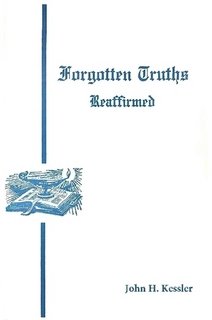 Beispielbild fr Forgotten Truths Reaffirmed zum Verkauf von ThriftBooks-Atlanta