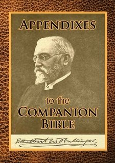 Stock image for Appendixes to the Companion Bible (Enlarged Type) for sale by Books Unplugged