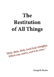 9781629042633: The Restitution of All Things