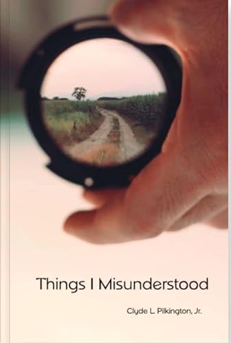 Stock image for Things I Misunderstood for sale by Jenson Books Inc