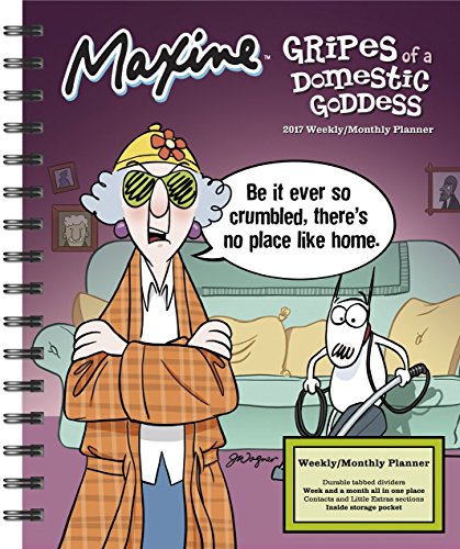 Maxine Weekly And Monthly Planner 2017 By Dream Day