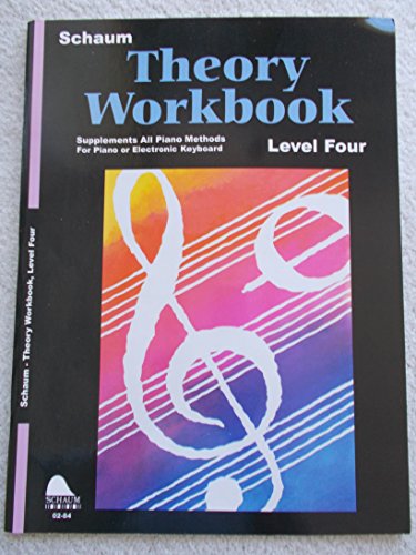 Stock image for Theory Workbook - Level 4: Schaum Making Music Piano Library (Sch for sale by Hawking Books