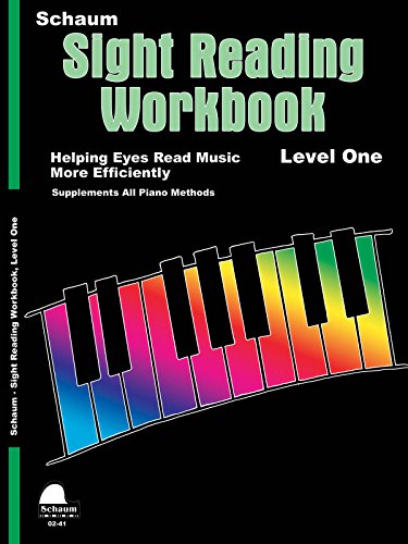 Stock image for Sight Reading Workbook: Level 1 (Schaum Publications Sight Readin for sale by Hawking Books